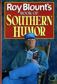 Cover image for Roy Blount's Book of Southern Humor