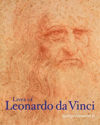 Cover image for Lives of Leonardo Da Vinci