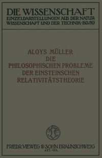 Cover image for Die Philosophischen Probleme Der Einsteinschen Relativitatstheorie