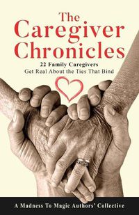 Cover image for The Caregiver Chronicles