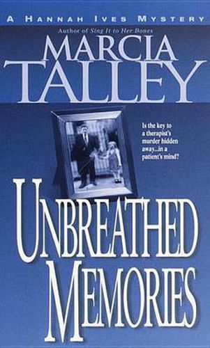 Cover image for Unbreathed Memories: A Hannah Ives Mystery