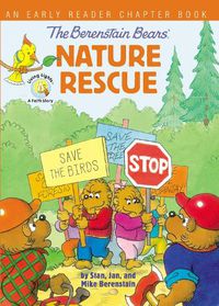 Cover image for The Berenstain Bears' Nature Rescue: An Early Reader Chapter Book