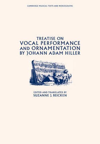 Cover image for Treatise on Vocal Performance and Ornamentation by Johann Adam Hiller