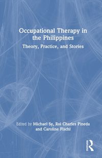 Cover image for Occupational Therapy in the Philippines