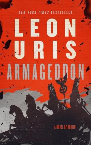 Cover image for Armageddon: A Novel of Berlin