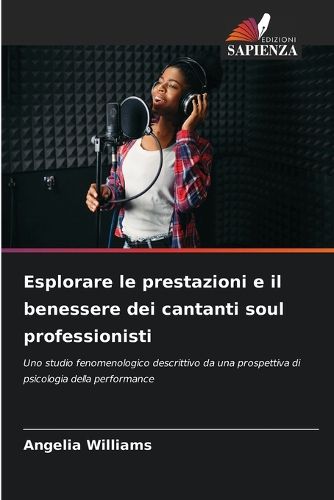 Cover image for Esplorare le prestazioni e il benessere dei cantanti soul professionisti