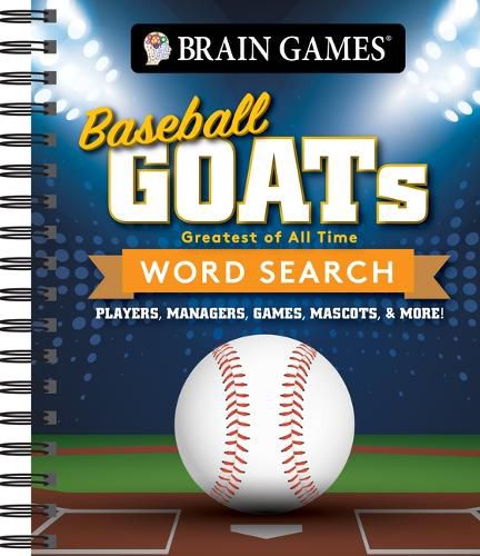 Cover image for Brain Games - Baseball Goats (Greatest of All Time) Word Search