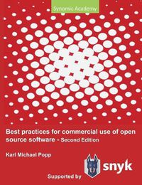 Cover image for Best Practices for commercial use of open source software: Business models, processes and tools for managing open source software 2nd edition