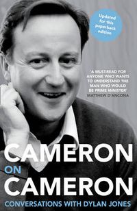 Cover image for Cameron on Cameron: Conversations with Dylan Jones