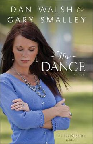 Cover image for The Dance: A Novel