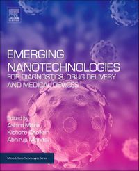 Cover image for Emerging Nanotechnologies for Diagnostics, Drug Delivery and Medical Devices