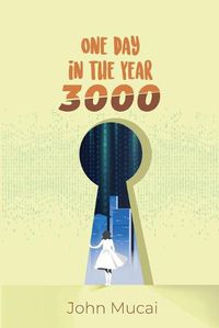 Cover image for One Day in the Year 3000