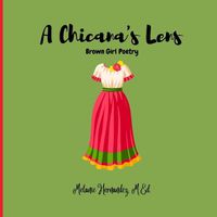 Cover image for A Chicana's Lens