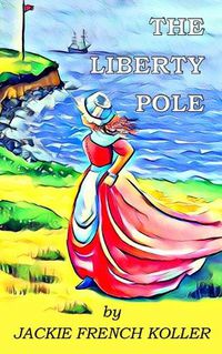 Cover image for The Liberty Pole