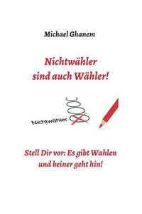 Cover image for Nichtw hler Sind Auch W hler!