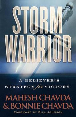 Storm Warrior - A Believer"s Strategy for Victory