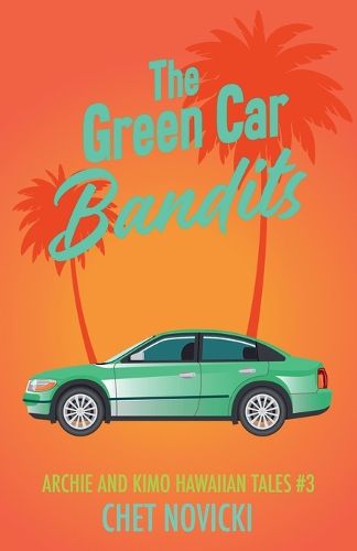 Cover image for The Green Car Bandits