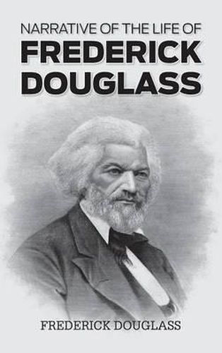 Cover image for Narrative of the Life of Frederick Douglass