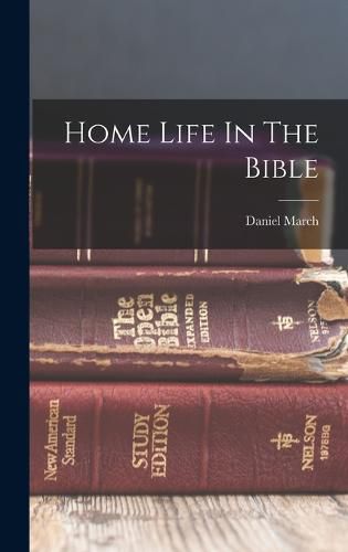 Home Life In The Bible