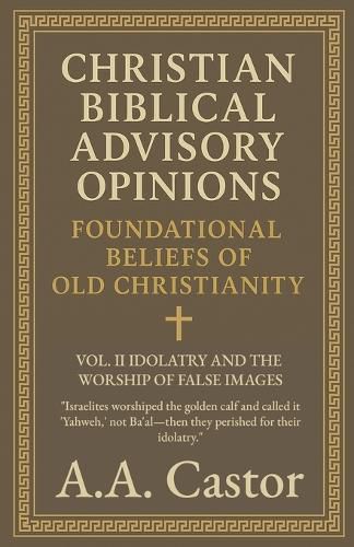 Cover image for Christian Biblical Advisory Opinions