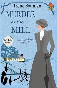 Cover image for Murder at the Mill