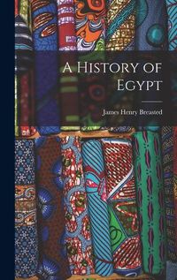 Cover image for A History of Egypt