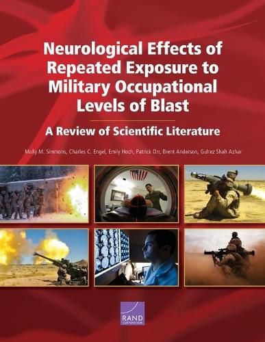 Neurological Effects of Repeated Exposure to Military Occupational Levels of Blast: A Review of Scientific Literature