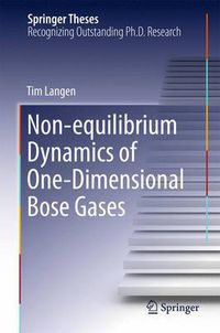 Cover image for Non-equilibrium Dynamics of One-Dimensional Bose Gases