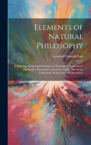 Cover image for Elements of Natural Philosophy