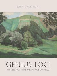 Cover image for Genius Loci: An Essay on the Meanings of Place