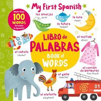 Cover image for Book of Words - Libro de Palabras: More Than 100 Words to Learn in Spanish!
