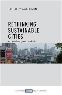 Cover image for Rethinking Sustainable Cities: Accessible, Green and Fair