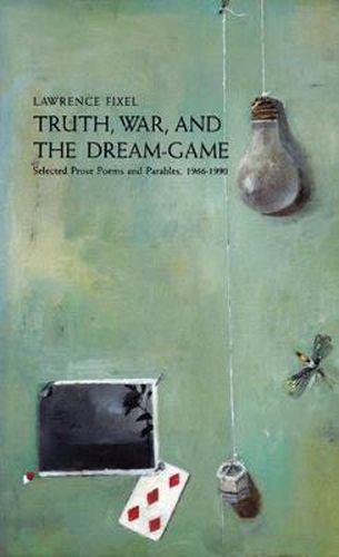 Cover image for Truth, War and the Dream Game