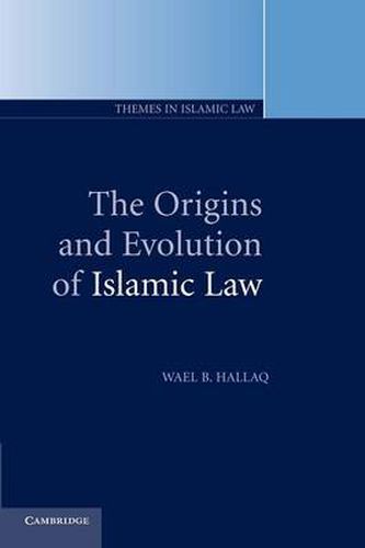 Cover image for The Origins and Evolution of Islamic Law