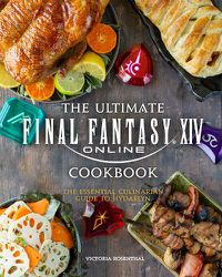Cover image for Final Fantasy XIV: The Official Cookbook