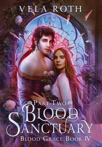 Cover image for Blood Sanctuary Part Two: A Fantasy Romance