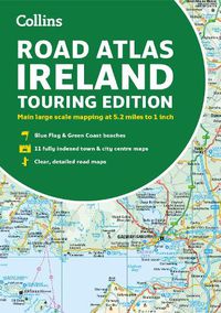 Cover image for Road Atlas Ireland: Touring Edition A4 Paperback