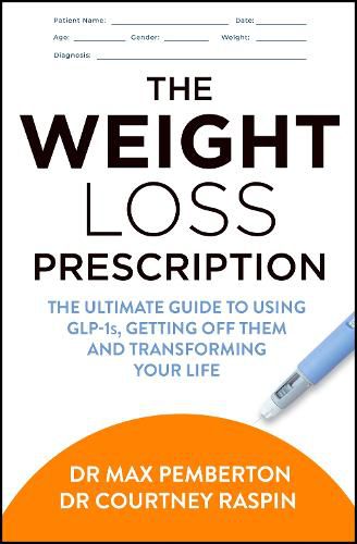 Cover image for The Weight Loss Prescription