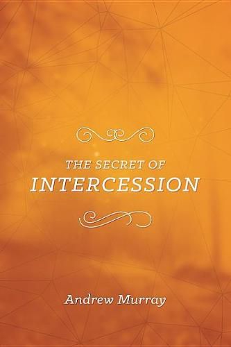 Cover image for Secret of Intercession, The
