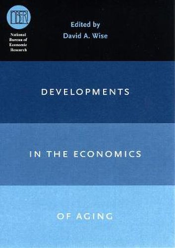 Cover image for Developments in the Economics of Aging