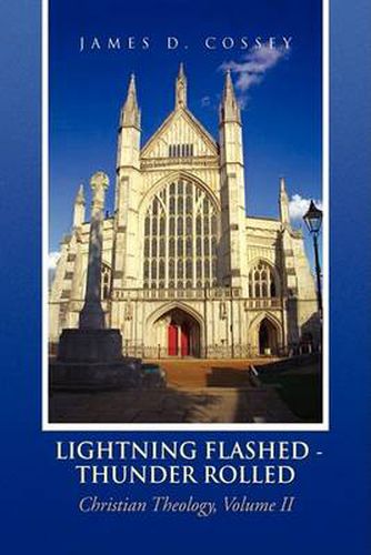 Cover image for Lightning Flashed - Thunder Rolled