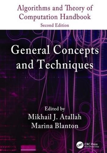 Cover image for Algorithms and Theory of Computation Handbook, Volume 1: General Concepts and Techniques