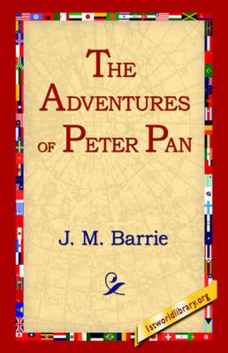 Cover image for The Adventures of Peter Pan