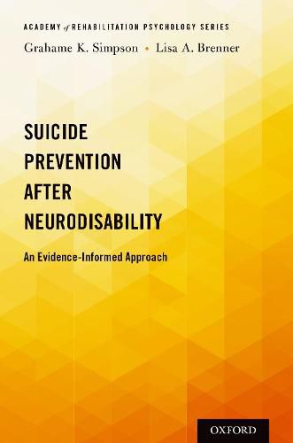 Cover image for Suicide Prevention after Neurodisability: An Evidence-Informed Approach