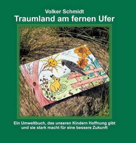 Traumland am fernen Ufer