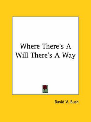 Cover image for Where There's a Will There's a Way