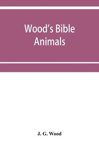 Cover image for Wood's Bible animals