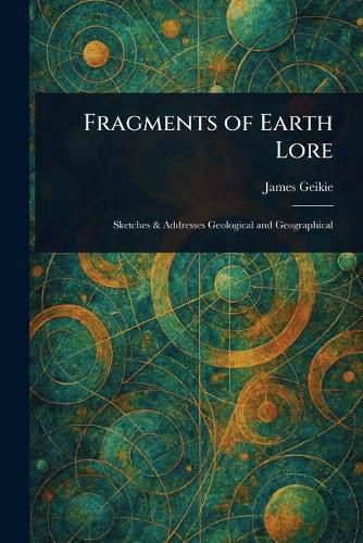 Cover image for Fragments of Earth Lore