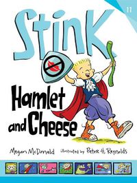 Cover image for Stink: Hamlet and Cheese