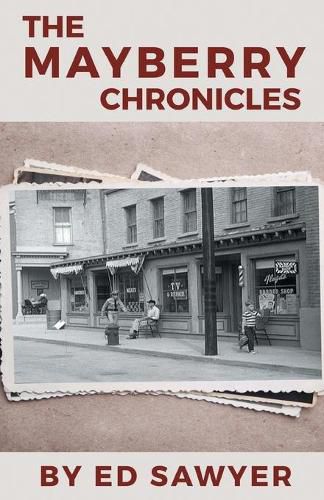 Cover image for The Mayberry Chronicles
